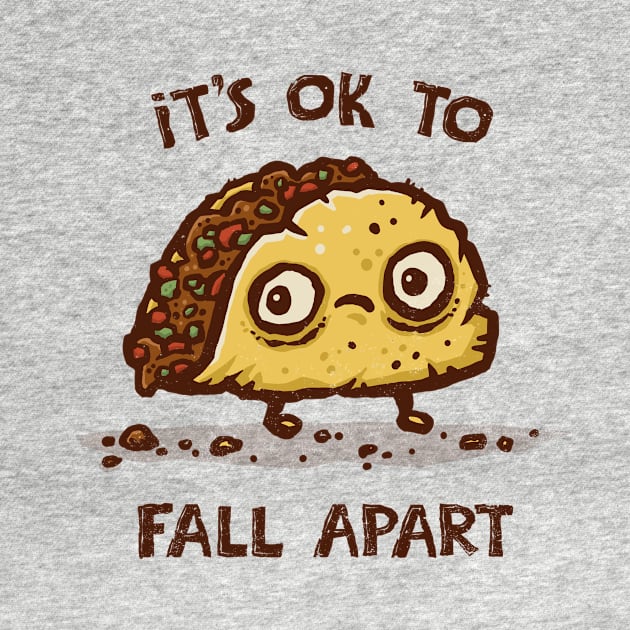 It's OK to Fall Apart by kg07_shirts